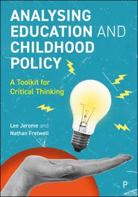 Analysing Education and Childhood Policy