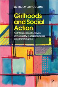 Girlhoods and Social Action