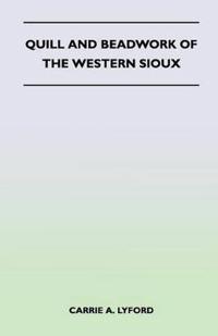 Kirjan kansi "Quill and Beadwork of the Western Sioux"