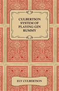Culbertson System of Playing Gin Rummy