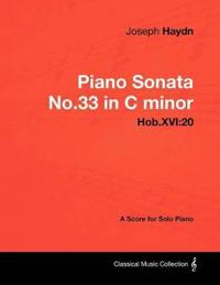 Joseph Haydn - Piano Sonata No.33 in C Minor - Hob.XVI