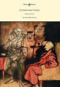 Bokomslag för "A Christmas Carol - Illustrated by Arthur Rackham"