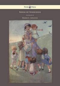 Bokomslag för "Songs of Innocence - Illustrated by Honor C. Appleton"