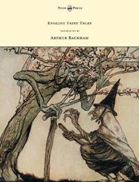 Kirjan kansi "English Fairy Tales - Illustrated by Arthur Rackham"