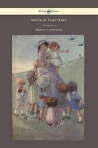 Bokomslag för "Songs of Innocence - Illustrated by Honor C. Appleton"