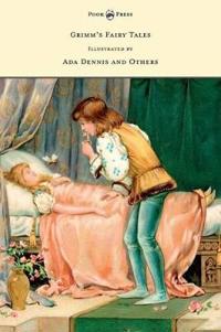 Bokomslag för "Grimm's Fairy Tales - Illustrated by Ada Dennis and Others"