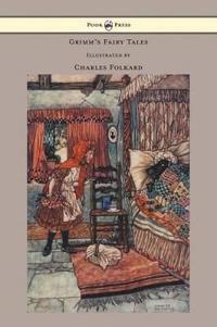 Bokomslag för "Grimm's Fairy Tales - Illustrated by Charles Folkard"