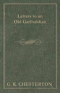 Bokomslag för "Letters to an Old Garibaldian"