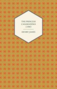The Princess Casamassima (1886)