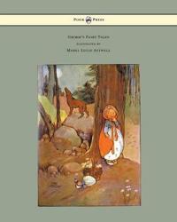 Bokomslag för "Grimm's Fairy Tales - Illustrated by Mabel Lucie Attwell"