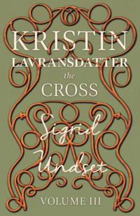 The Kristin Lavransdatter Series