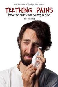 Teething Pains