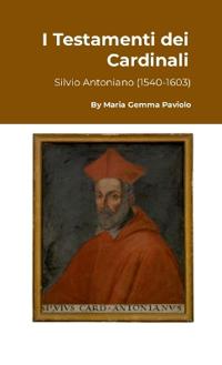 I Testamenti dei Cardinali