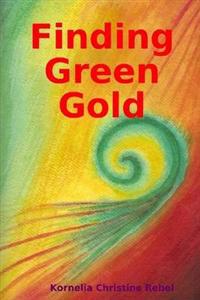 Finding Green Gold: How to free yourself with the ultimate drug deal