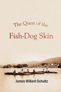 The Quest of the Fish-Dog Skin