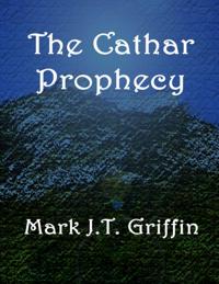 Cathar Prophecy