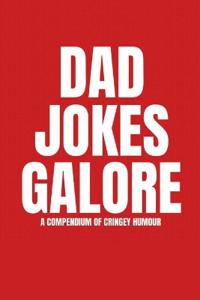 Dad Jokes Galore