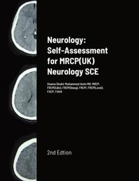 Neurology: Self-Assessment for MRCP(UK) Neurology SCE