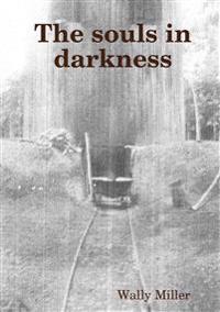Bokomslag for "The souls in darkness"