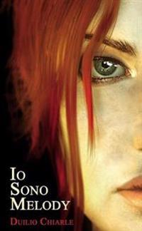 IO SONO MELODY