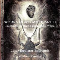 Works Down My Heart II
