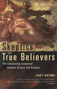 Skeptics And True Believers