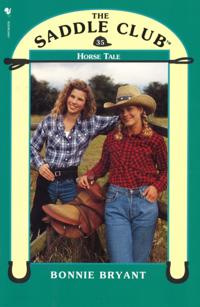 Saddle Club 35: Horse Tale