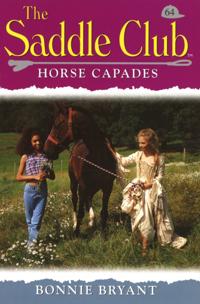 Saddle Club 64: Horse Capades