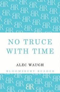No Truce with Time