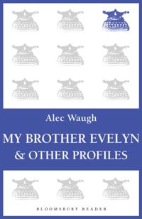 My Brother Evelyn & Other Profiles