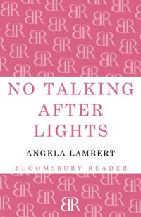 No Talking after Lights