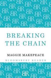 Breaking the Chain