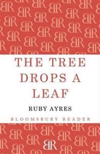 The Tree Drops a Leaf