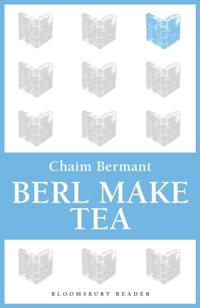 Berl Make Tea
