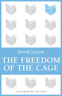 Freedom of the Cage