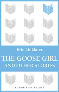 Goose Girl and Other Stories