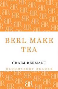 Berl Make Tea