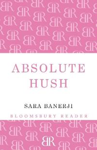 Absolute Hush