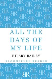 All The Days of My Life