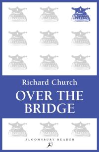 Over the Bridge