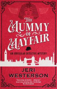 Bokomslag för "The Mummy of Mayfair"
