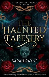 The Haunted Tapestry