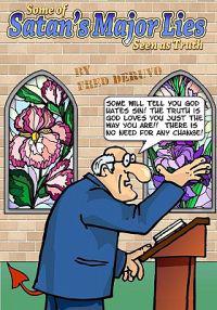 Some of Satan's Major Lies Seen as Truth