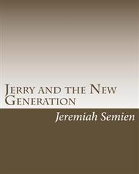 Jerry and the New Generation: The Final Show