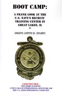 Boot Camp: A Frank Look at the Navy's Recruit Training Center
