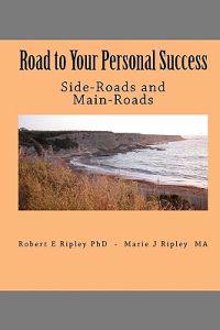 Road to Your Personal Success: Side-Roads and Main-Roads