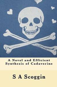 A Novel and Efficient Synthesis of Cadaverine