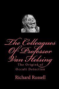 The Colleagues of Professor Van Helsing