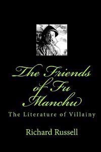 The Friends of Fu Manchu