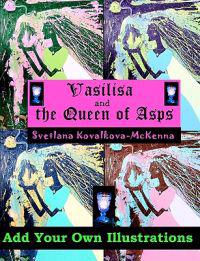 Vasilisa and the Queen of Asps